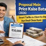 Proposal Mein Price Kaise Batayein 2026 – freelancer presenting pricing proposal to client with confident approach to close deal