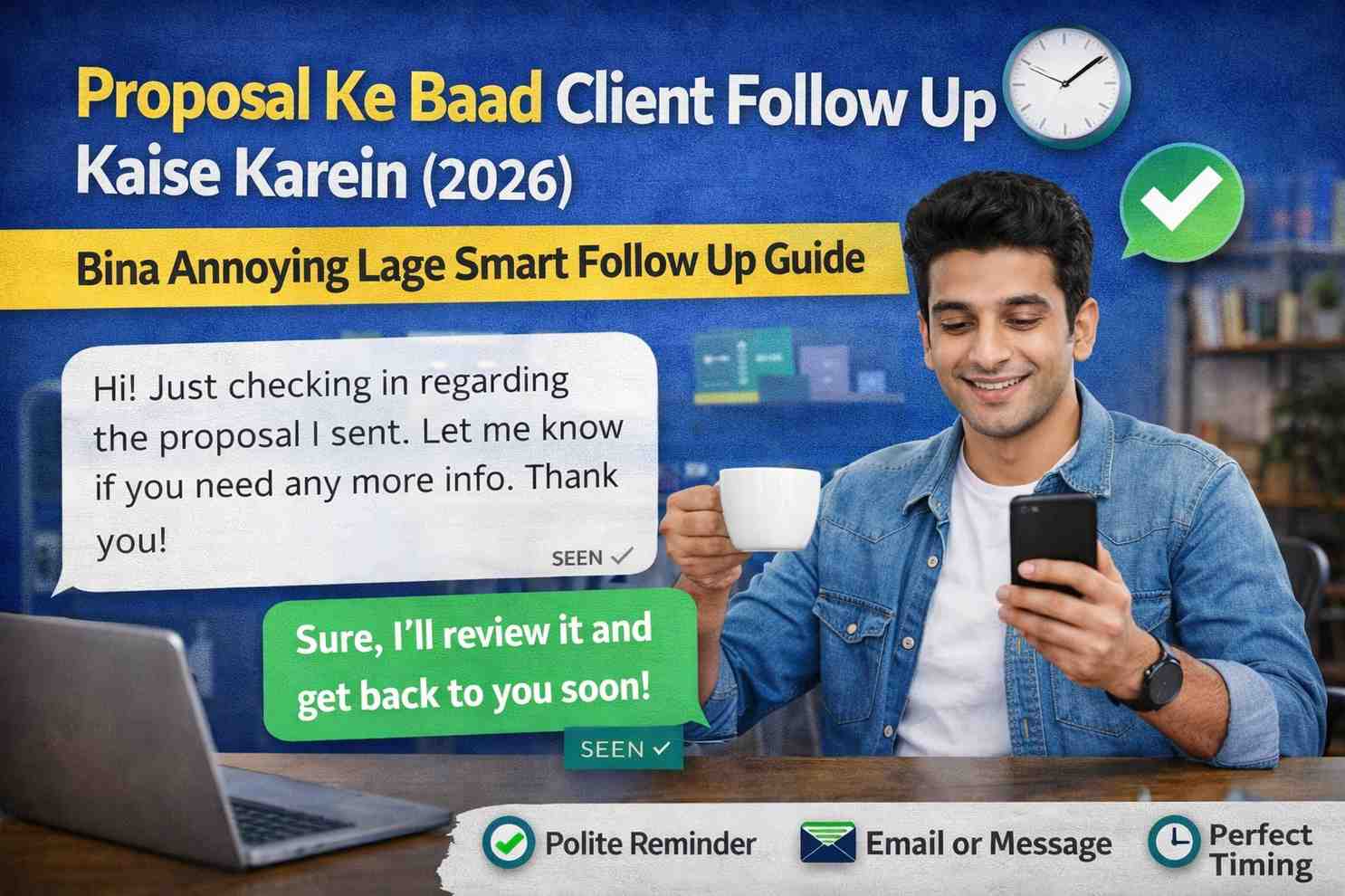 Proposal Ke Baad Client Follow Up Kaise Karein (2026) – Bina Annoying Lage Smart Follow Up Best Guide