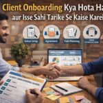 Client Onboarding Kya Hota Hai aur Isse Sahi Tarike Se Kaise Karein concept showing freelancer and client handshake, onboarding checklist, agreement and communication steps in realistic office setup