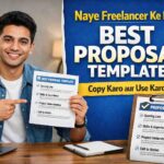 Naye Freelancer Ke Liye Best Proposal Template – freelancer showing ready-to-use proposal template for beginners to copy and use in freelancing